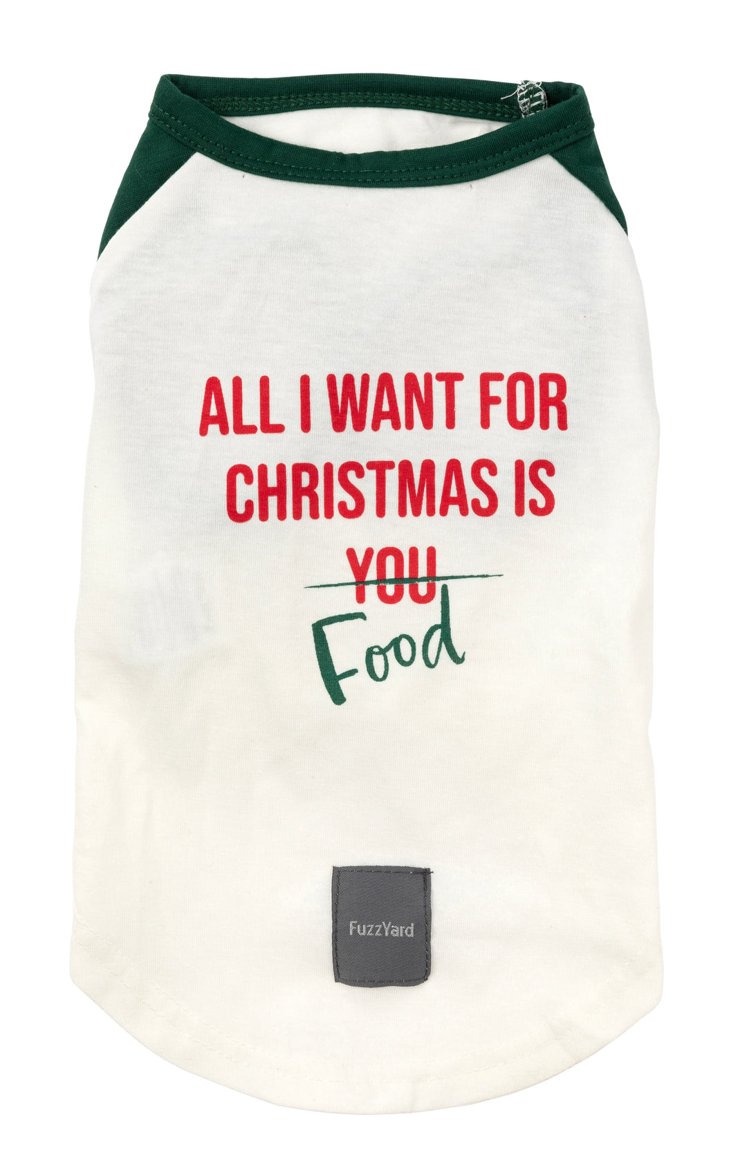 Fuzzyard T-Shirt - All I Want For Christmas Is Food